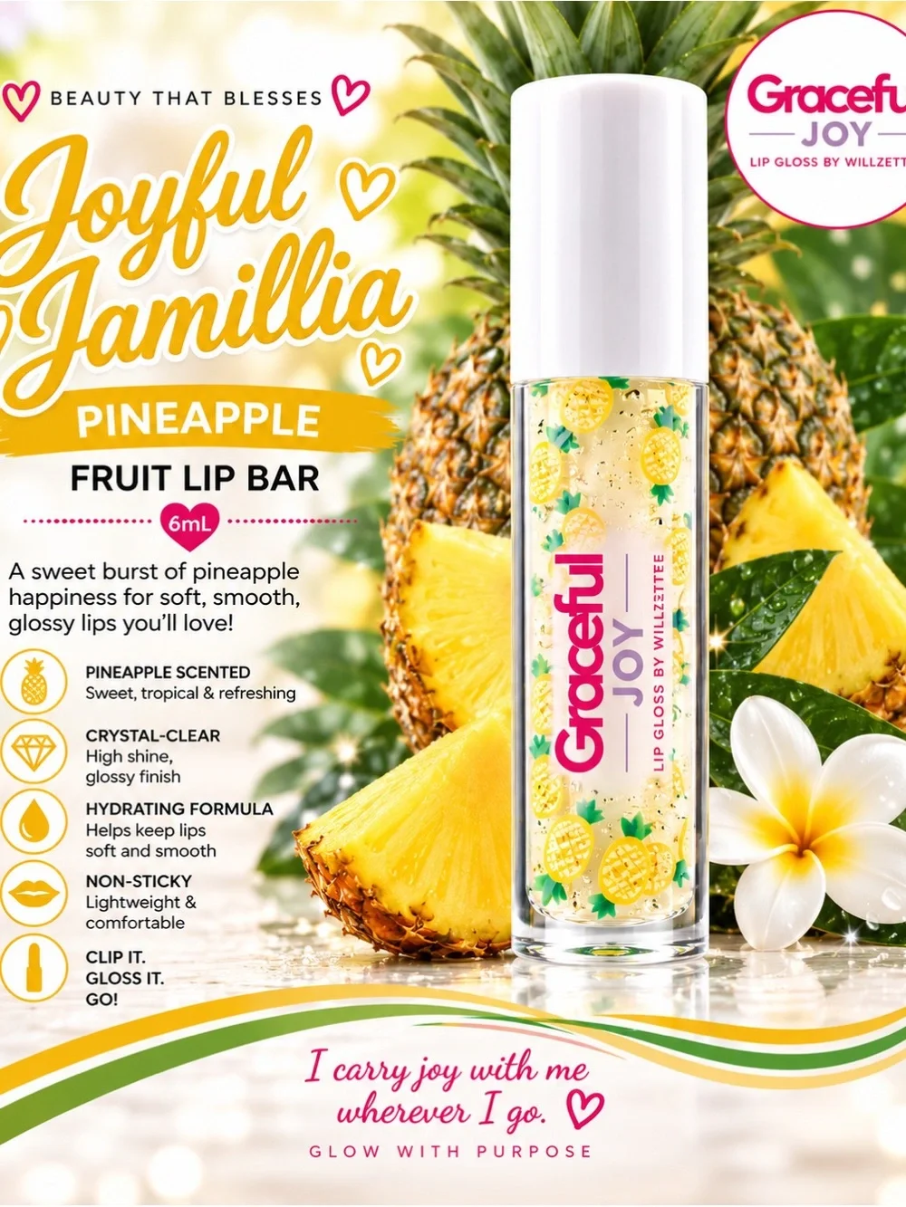 Graceful Joy Joyful Jamillia Pineapple Fruit Lip Bar - Clear Pineapple Gloss